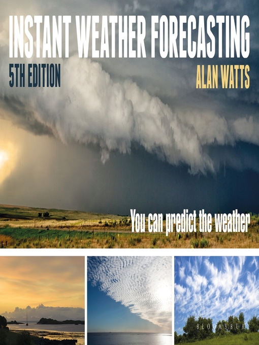 Title details for Instant Weather Forecasting by Alan Watts - Available
